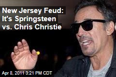 New Jersey Feud: It's Springsteen vs. Chris Christie