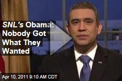 SNL's Obama: Nobody Got What They Wanted