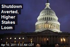Shutdown Averted, Higher Stakes Loom
