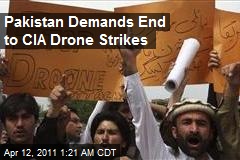 Pakistan Demands End to CIA Drone Strikes