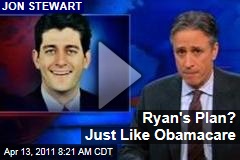 Ryan's Plan? Just Like Obamacare