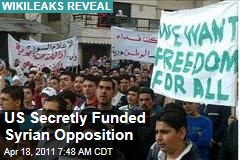 US Secretly Funded Syrian Opposition