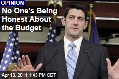 No One's Being Honest About the Budget