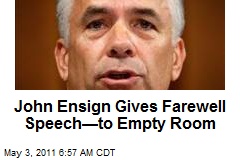 John Ensign Gives Farewell Speech—to Empty Room