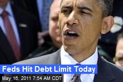 Feds Hit Debt Limit Today